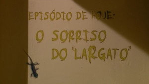 O Sorriso do "Largato"