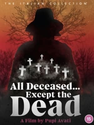 Poster All Deceased... Except the Dead (1977)