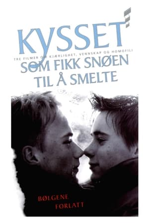 Poster Kysset som fikk snøen til å smelte 1997