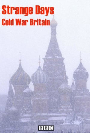 Image Strange Days: Cold War Britain