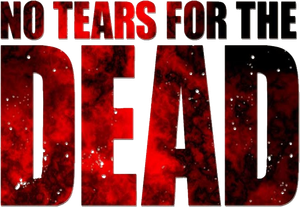 No Tears for the Dead