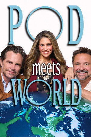 Pod Meets World