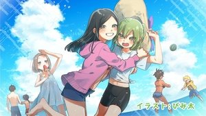 Senpai ga Uzai Kouhai no Hanashi: 1×9