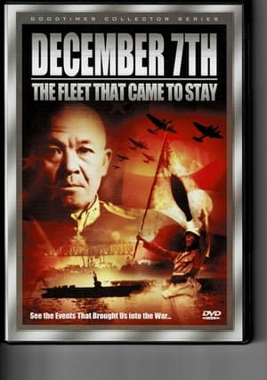 Poster December 7th / The Fleet That Came To Stay (2001)