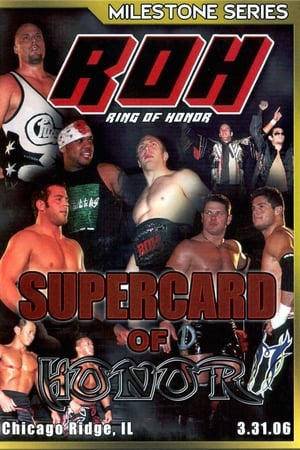 Poster ROH: Supercard of Honor 2006