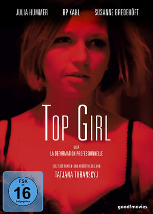 Poster Top Girl or la déformation professionnelle 2015