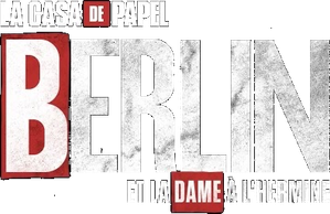 Berlin et La Dame à l'hermine - S1 - Épisode 5 : Les démolisseurs - Logo