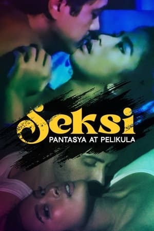 Poster Seksi: Pantasya at Pelikula 2024