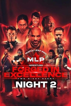 Poster Maple Leaf Pro Wrestling - Forged In Excellence Night 2 2024