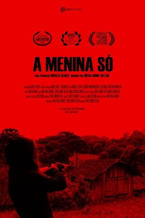 A Menina Só (2016)