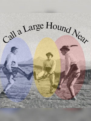 Call a Large Hound Near