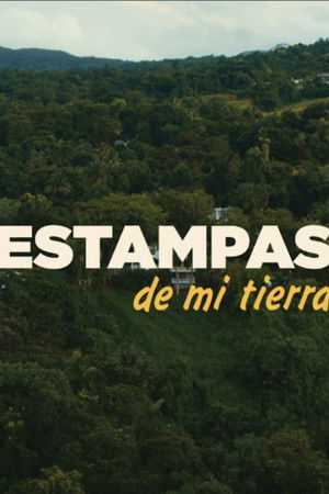 Estampas de mi tierra (2025)
