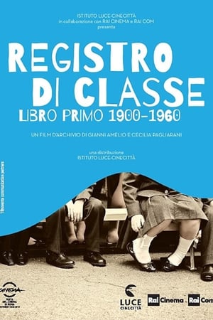 Class Register. First Book 1900-1960