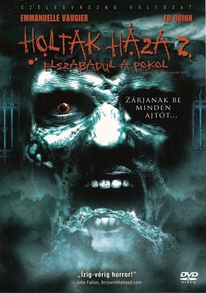 Poster Holtak háza 2. - Elszabadul a pokol 2006