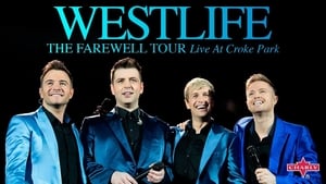 Westlife: The Farewell Tour Live at Croke Park film complet