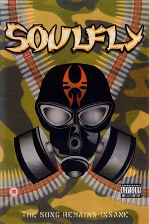 Poster Soulfly - The Song Remains Insane (2005)