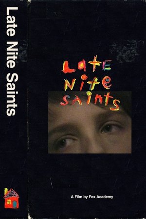 Poster di LATE NITE SAINTS