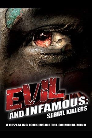 Nonton film Evil and Infamous (2007) terbaru sub indo Nonton film Evil and Infamous (2007) terbaru sub indo