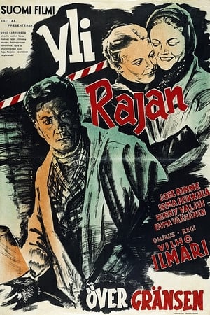 Poster Yli rajan (1942)