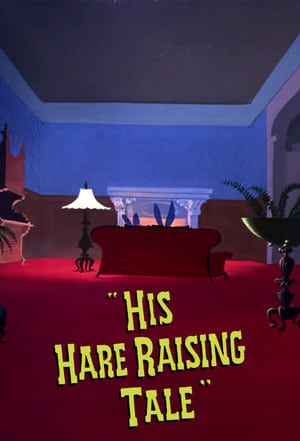 Poster His Hare Raising Tale 1951