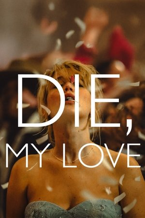 Die My Love (2025)
