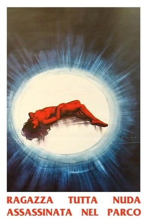 Poster Ragazza tutta nuda assassinata nel parco 1972