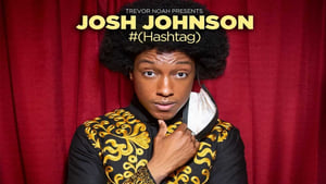 Trevor Noah Josh Johnson: Hashtag