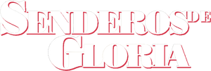 Senderos de gloria — Logos 8