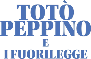 Totò, Peppino e i fuorilegge