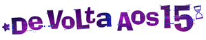De Volta aos 15 — Logos 5