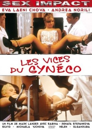 Les vices du gynéco