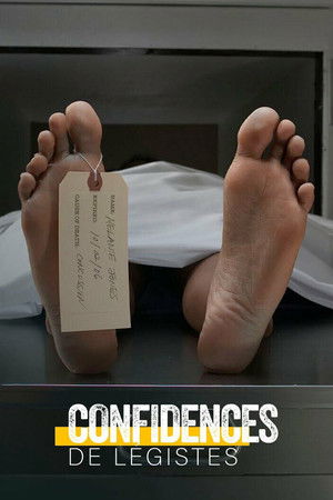 Confidences... de légistes