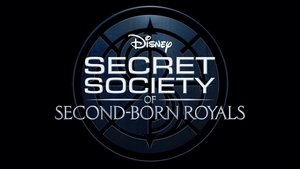 Secret Society of Second Born Royals (2020)