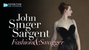 John Singer Sargent: Fashion and Swagger (2024)