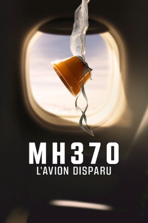 MH370 : L'avion disparu movie poster