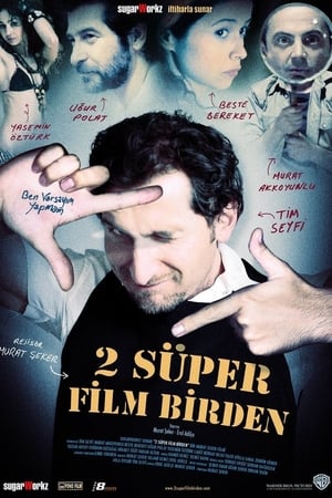 Poster 2 Süper Film Birden 2006