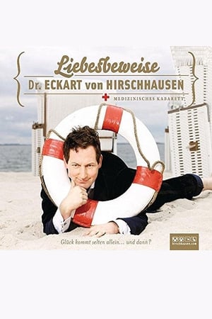 Eckart von Hirschhausen - Liebesbeweise poster