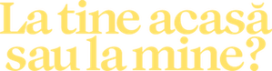 Tu casa o la mía — Logos 4