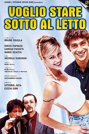 Poster Voglio stare sotto al letto (1999)