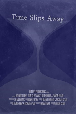 Poster Time Slips Away (2019)