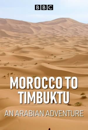 Poster Morocco to Timbuktu: An Arabian Adventure 2017
