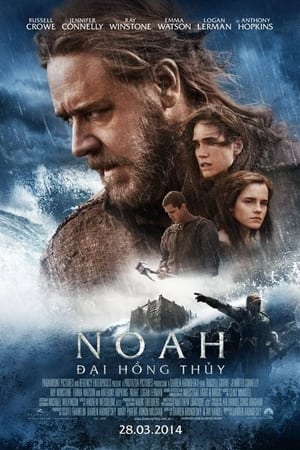 Poster Noah: Đại Hồng Thủy 2014