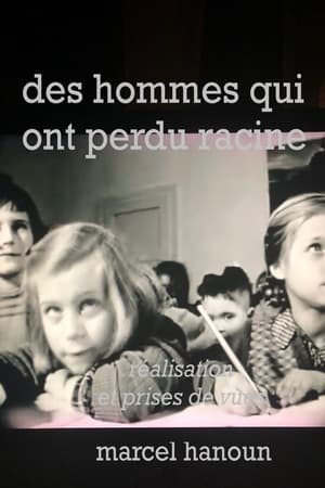 Image Des hommes qui ont perdu racines