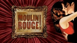 Moulin Rouge, amor en rojo