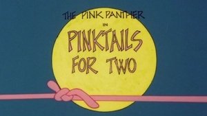 The All New Pink Panther Show Pinktails for Two