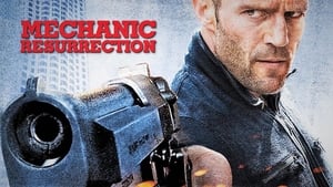 Mechanic: Resurrection (2016)