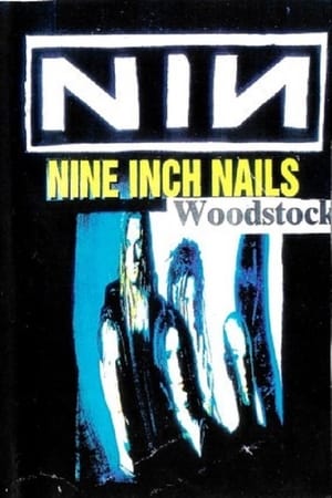 Nine Inch Nails: Woodstock 94 poster