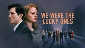 We Were the Lucky Ones (2024)