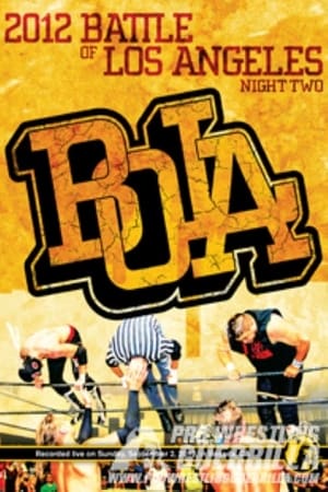 Poster PWG: 2012 Battle of Los Angeles - Night Two (2012)