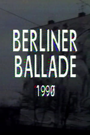 Berliner Ballade 1990